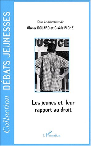 Les  jeunes et leur rapport au droit