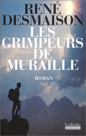 Les  grimpeurs de muraille