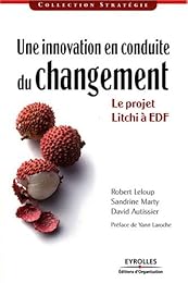 Une  innovation en conduite du changement
