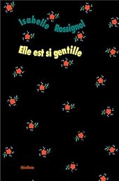 Elle est si gentille