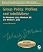 Group Policy, Profiles, and IntelliMirror for Windows 2003, Windows 2000, and Windows XP (Mark Minasi Windows Administrator Library) by Jeremy  Moskowitz, Jeremy Moskowitz