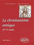Christianisme antique (I & ve siecle) by 