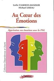 Au coeur des émotions
