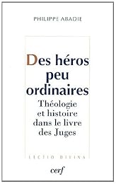Des  héros peu ordinaires