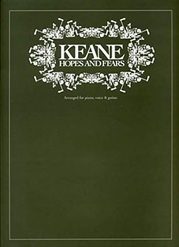 Keane - Hopes and Fears Piano, Vocal and Guitar Chords