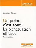 un point c'est tout ! la ponctuation efficace (3ed) (METIER JOURNALISTE) by 