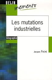 Les  mutations industrielles