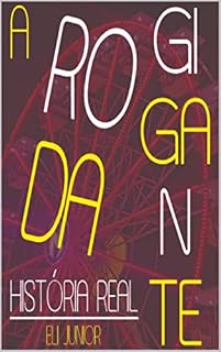 Livro A Roda Gigante