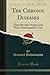 The Chronic Diseases: Their Peculiar Nature and Their Homœopathic Cure (Classic Reprint)