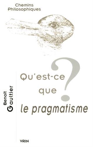 Qu'est-ce que le pragmatisme ?