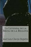 Image de La Leyenda de la Bruja de la Bellota (Spanish Edition)