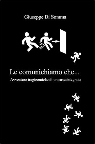 Giuseppe Di Somma - Le comunichiamo che... (2014)