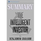 Summary: The Intelligent Investor: The Definitive Book on Value Investing