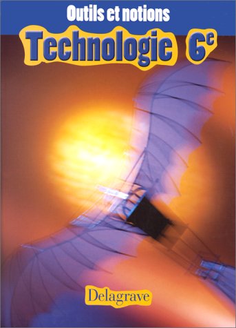 Technologie, 6e