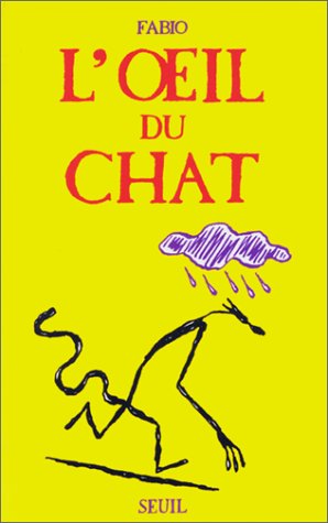 "L'oeil du chat" av Fabio