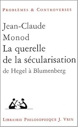 La  querelle de la sécularisation