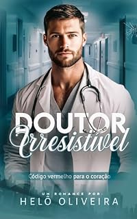 Livro Doutor Irresistível: Código Vermelho para o Coração
