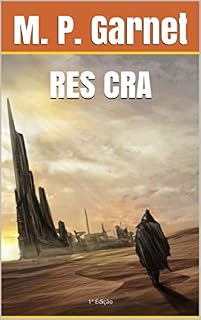 Livro RES CRA: 1ª Edição (SAGA SF)