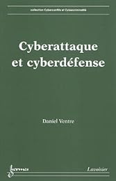 Cyberattaque et cyberdéfense