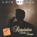 Luis Miguel Album: «Romantico Desde Siempre» (Front side) Luis Miguel Album: «Romantico Desde Siempre» (Front side)