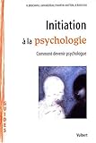 Image de Initiation à la psychologie : Comment devenir psychologue