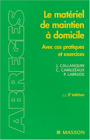 Le  matériel de maintien à domicile