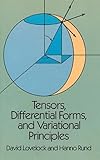 Tensors, Differential Forms, and Variational Principles (Dover Books on Mathematics)
