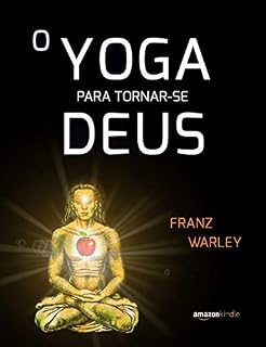 Livro O Yoga para tornar-se Deus