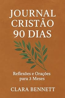Livro Journal Cristão - 90 Dias: Reflexões e Orações para 3 Meses