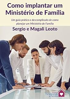 Livro Como implantar um Ministério de Família