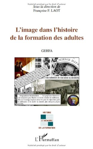 L' image dans l'histoire de la formation des adultes
