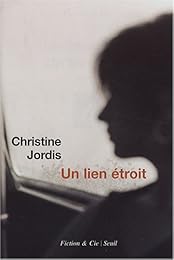 Un  lien étroit