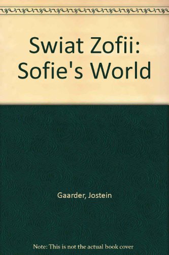 Swiat Zofii: Sofie's World (Polish Edition)