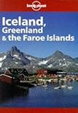 Image de Lonely Planet Iceland, Greenland & the Faroe Islands (3rd ed)