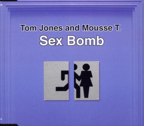 Mousse T. - Sexbomb - Zortam Music