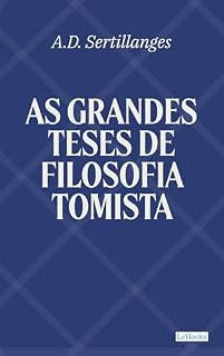 Livro As Grandes Teses de Filosofia Tomista