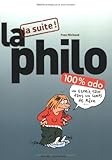 La philo 100% ado : La suite ! by 