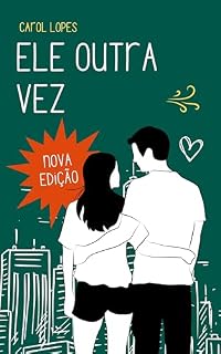 Livro Ele Outra Vez
