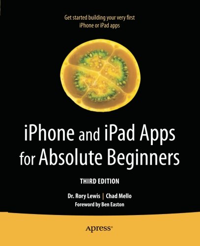 iPhone and iPad Apps for Absolute Beginners