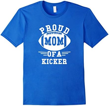 Mens Kicker football player proud mom shirt XL Royal Blue