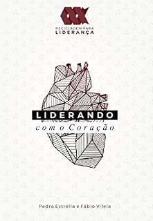Livro Liderando com o coração