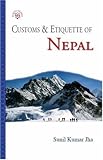 Front cover for the book Customs & Etiquette of Nepal (Simple Guides Customs and Etiquette) by Sunil Kumar Jha