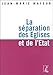 La séparation des Eglises et de l'Etat by