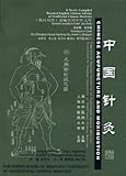 Chinese Acupuncture and Moxibustion (Library of Traditional Chinese Medicine: Chinese/English edition)