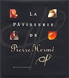 la pasteleria de pierre herme espanol / frances by 