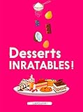 Desserts inratables ! by 