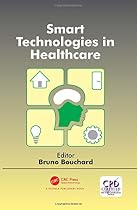 Smart Technologies in Healthcare