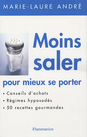 Moins saler pour mieux se porter