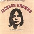 Jackson Browne (Saturate Before Using)