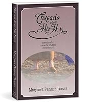 Threads from His Hem 1550569716 Book Cover